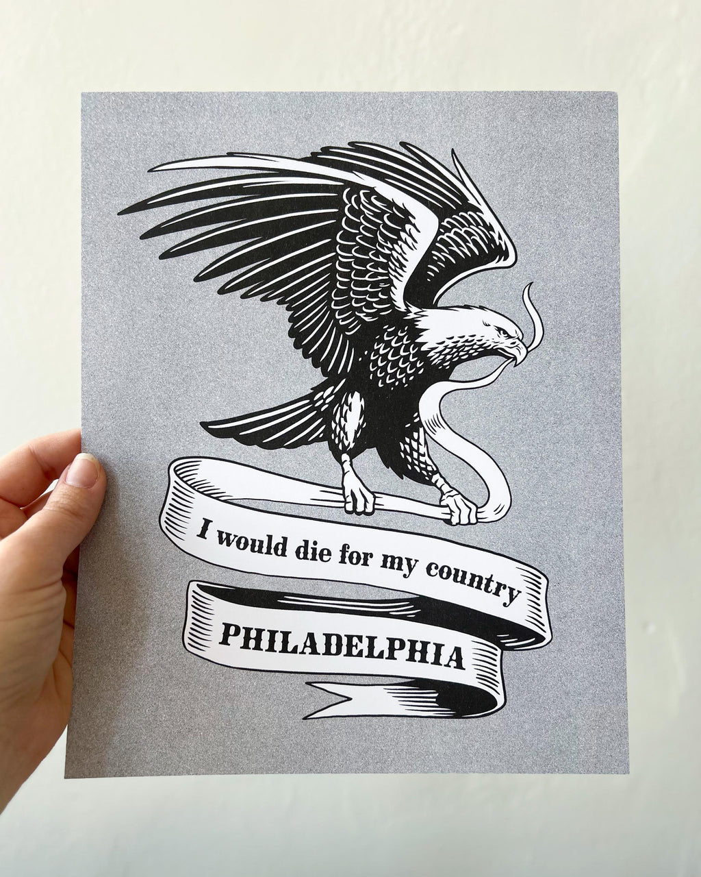 I Would Die for My Country Philadelphia Risograph Print